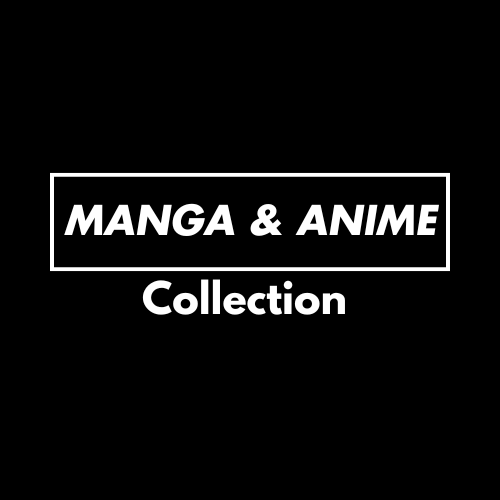 Manga & Anime Collections