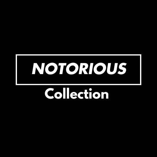 Notorious Collections