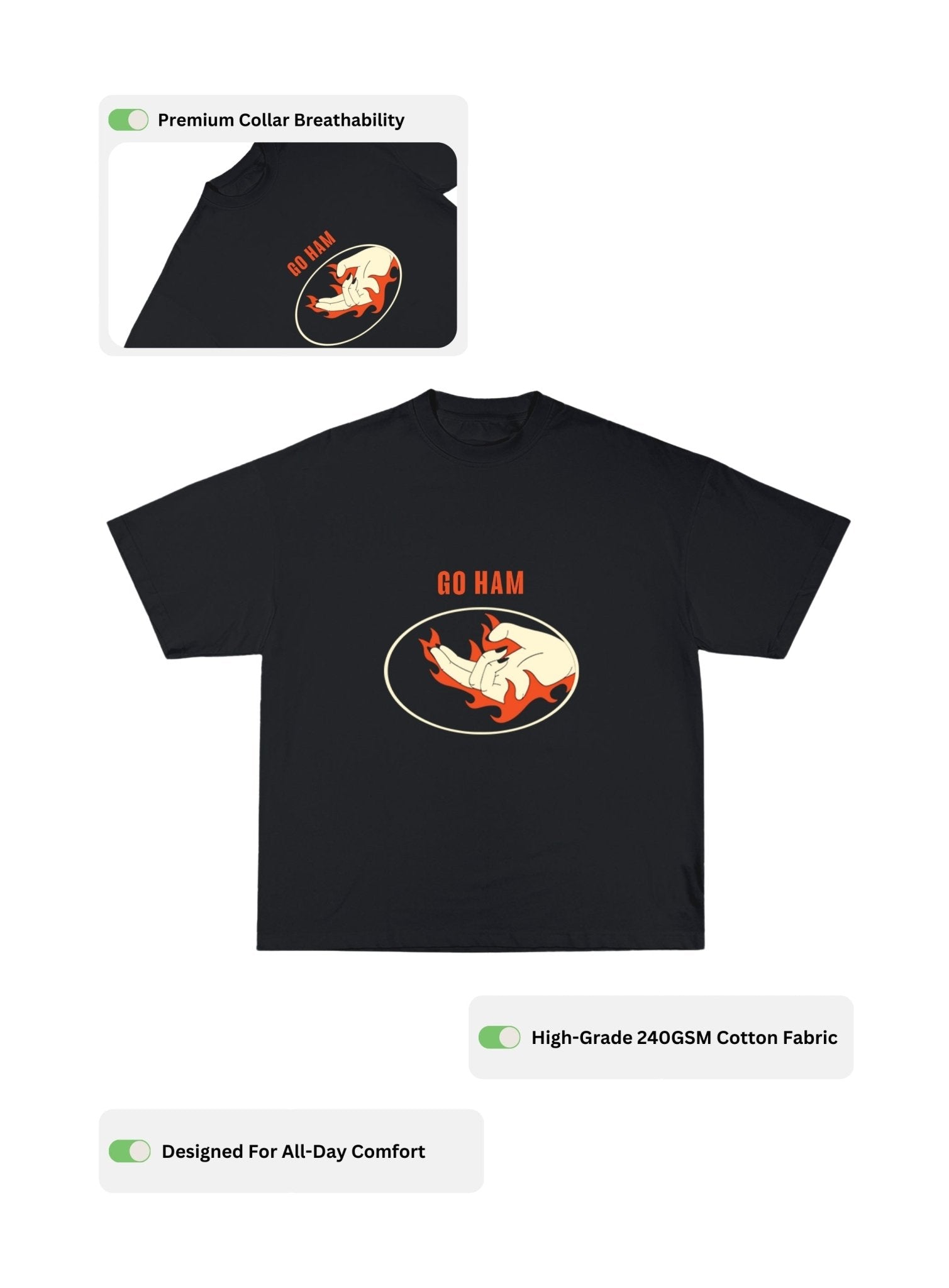 GO HAM Flame Edition / OVERSIZED T-SHIRT - Hymns Wear